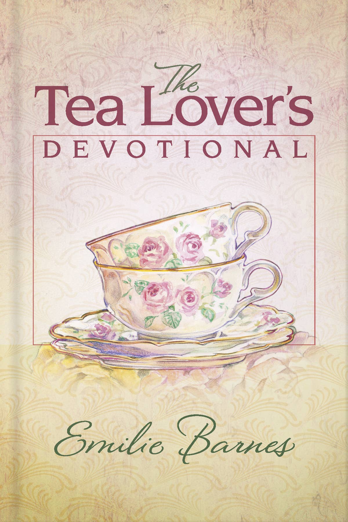 Book cover for 'The Tea Lover's Devotional' by Emilio Barnes, featuring an illustration of a pink rose-patterned teacup and saucer on a vintage cream-colored background.