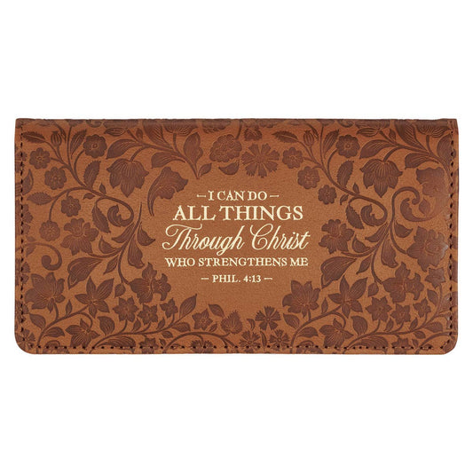 Brown checkbook wallet from All Things Phil. 4:13 collection by Christian Art Gifts, featuring elegant design and Christian scripture details.