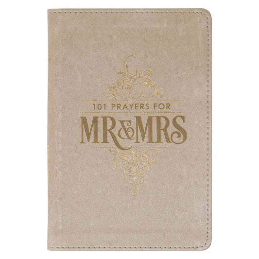 Faux leather gift book titled "101 Prayers for Mr. & Mrs." by Christian Art Gifts, featuring a decorative cover and elegant design.